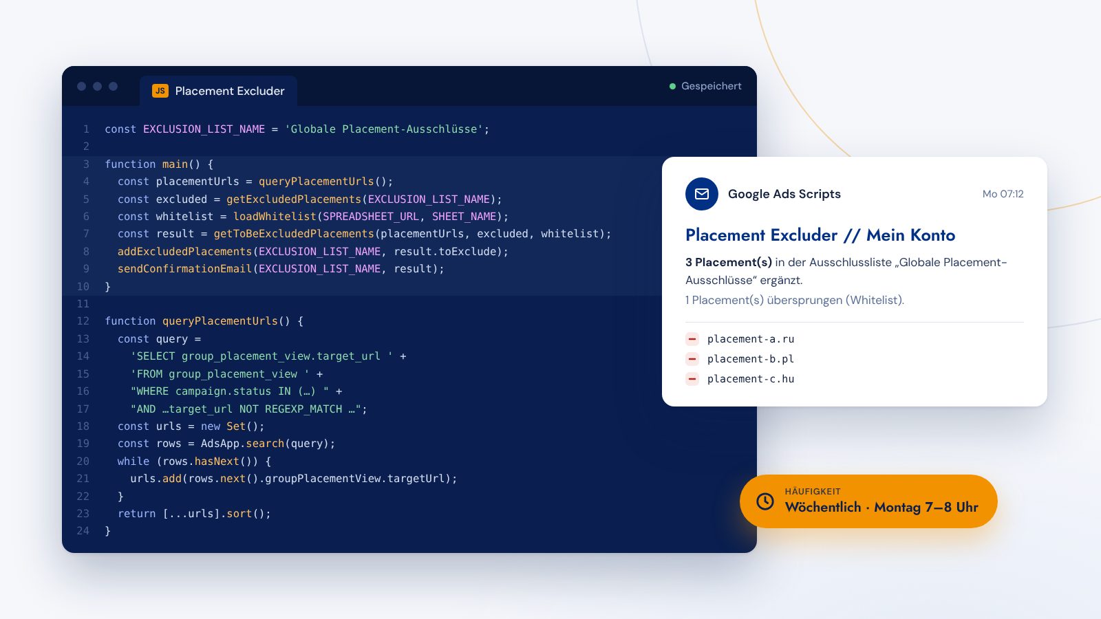 Google Ads Script-Editor mit dem Placement Excluder, daneben die Bestätigungsmail über drei neu ausgeschlossene Placements