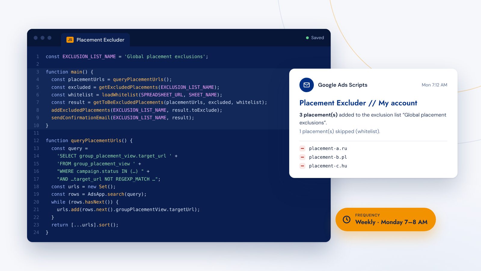 Google Ads script editor with the Placement Excluder, next to it the confirmation email about three newly excluded placements